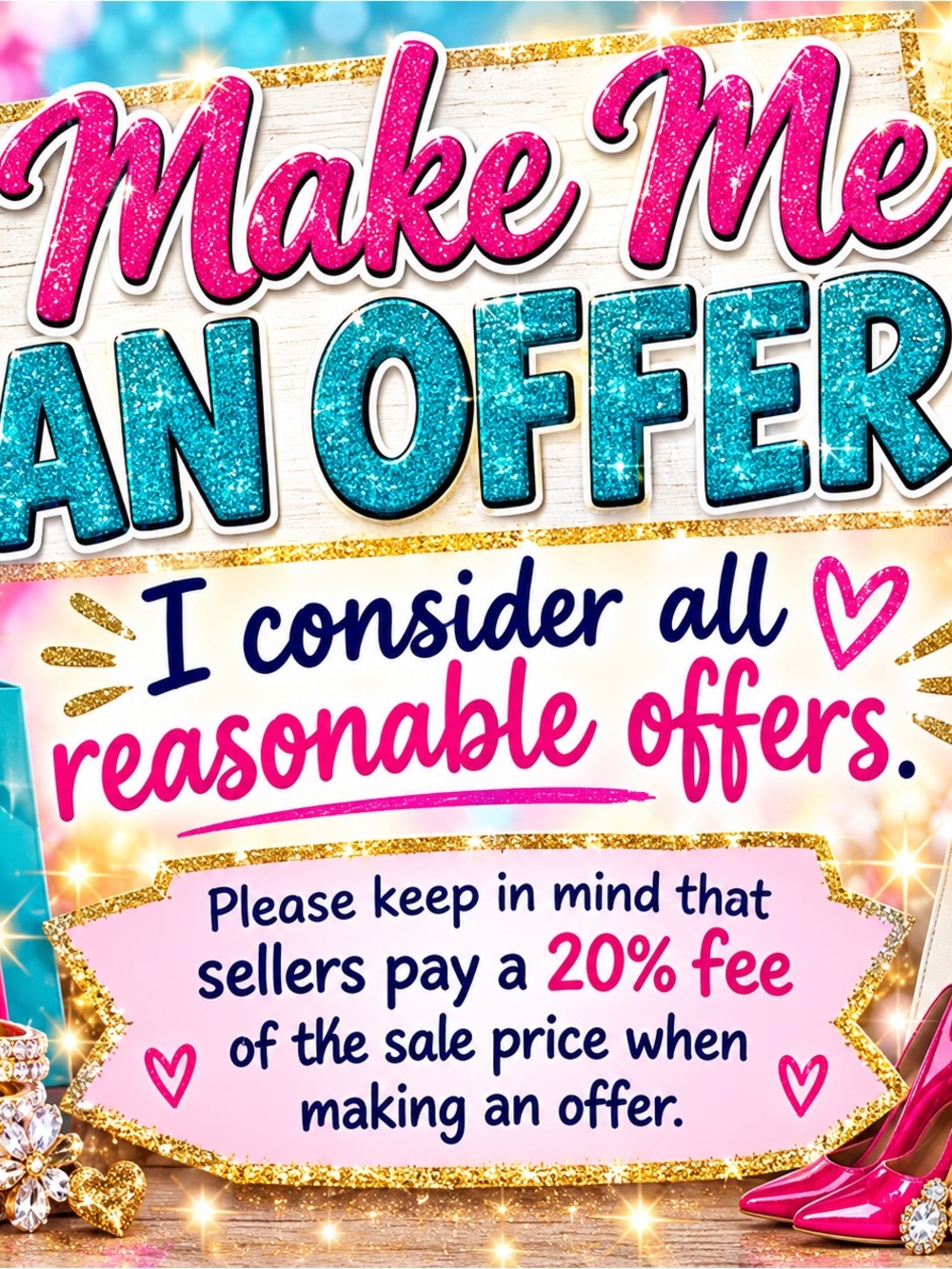 Make Me A Reasonable Offer! You Never Know Unless You Ask!